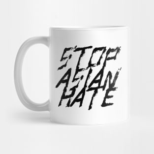 quote: stop asian hate message. Protest symbol. Mug